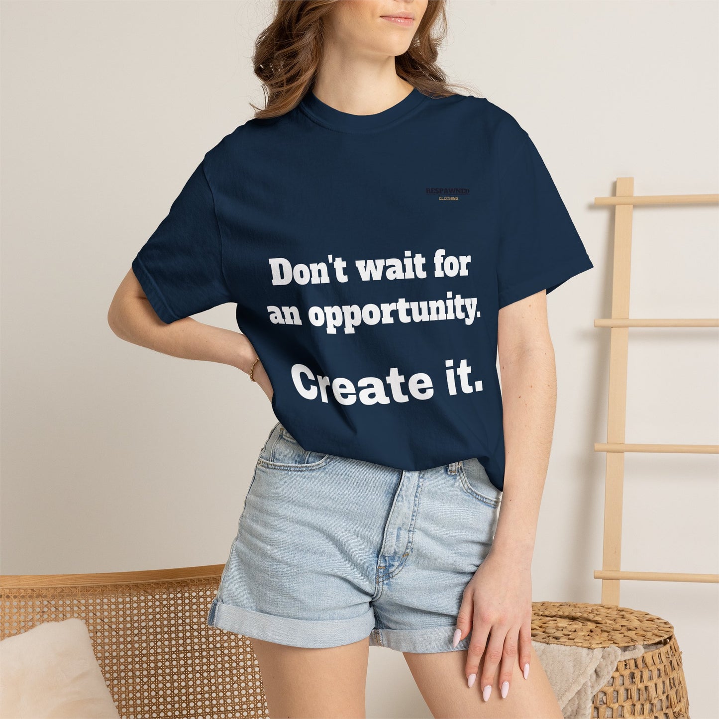Motivational Tee — "Don't Wait. Create."